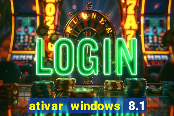 ativar windows 8.1 pro build 9600